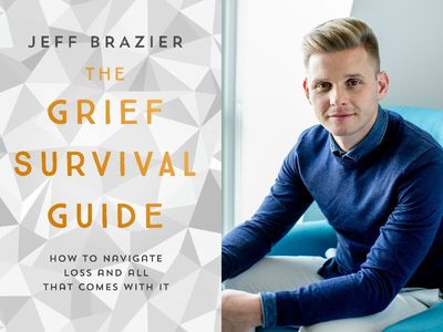 Why should I read Jeff Brazier&rsquo;s Grief Survival Guide?