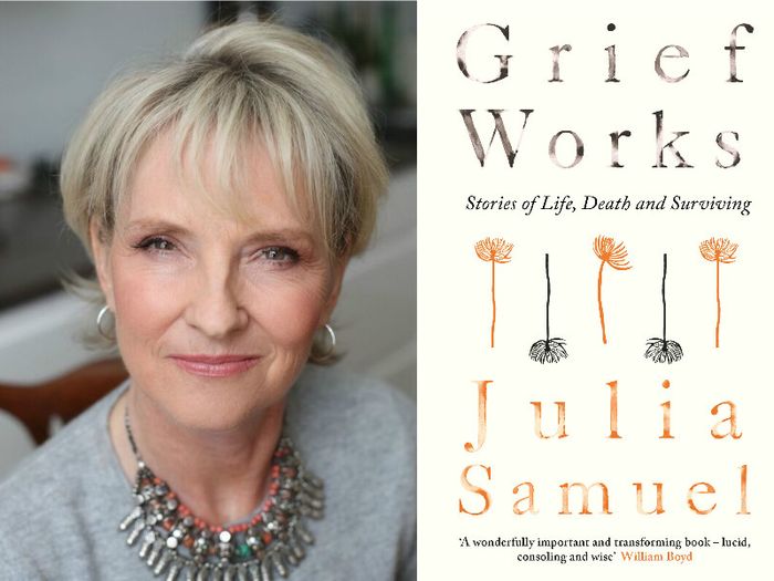 A portrait of author Julia Samuel and the front cover of her book, Grief Works